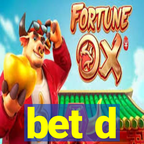 bet d