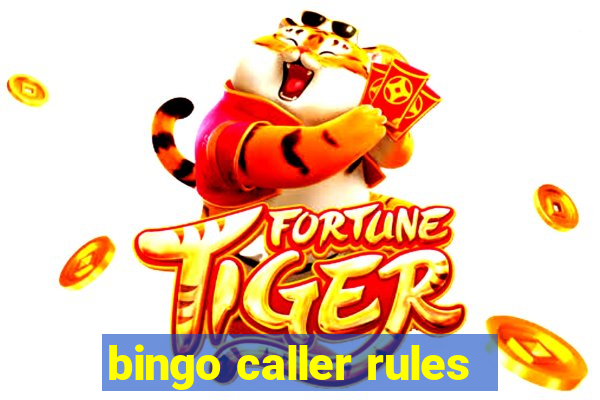 bingo caller rules