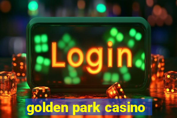 golden park casino