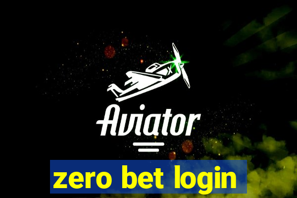 zero bet login