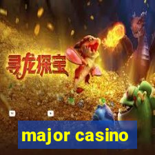 major casino