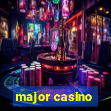 major casino