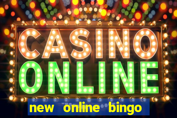 new online bingo sites 2019