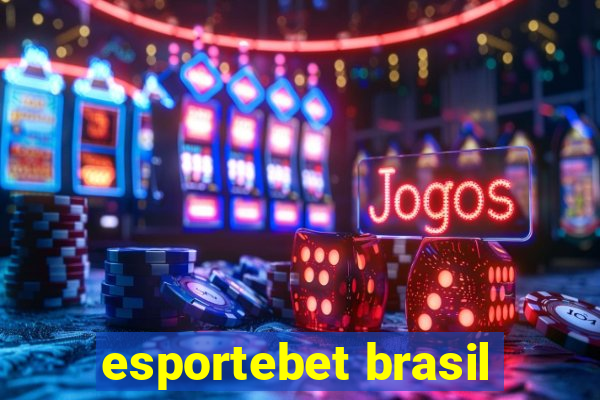 esportebet brasil