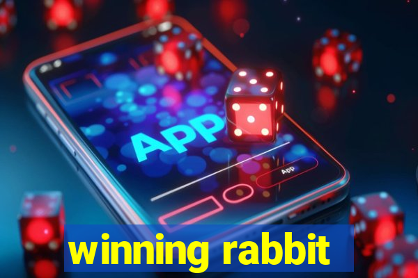 winning rabbit