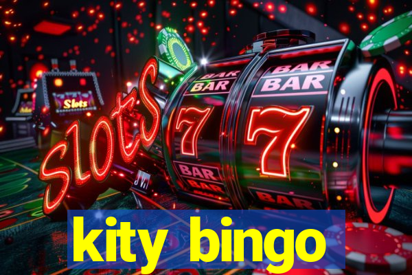 kity bingo