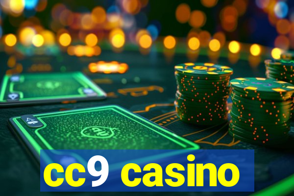 cc9 casino