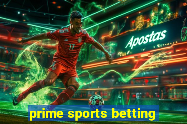 prime sports betting