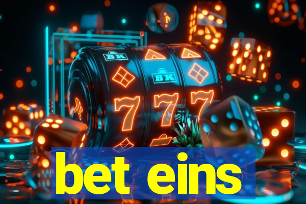 bet eins