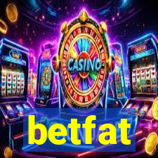 betfat