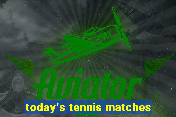 today's tennis matches