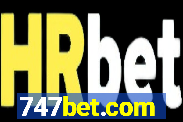 747bet.com