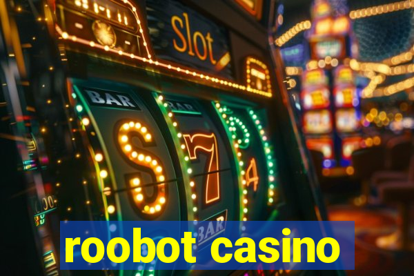 roobot casino