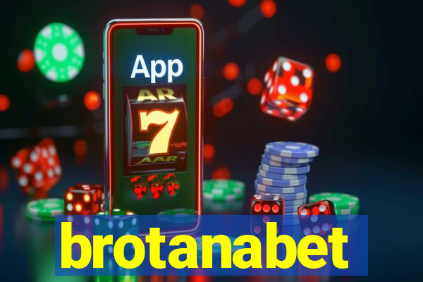 brotanabet