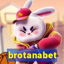 brotanabet