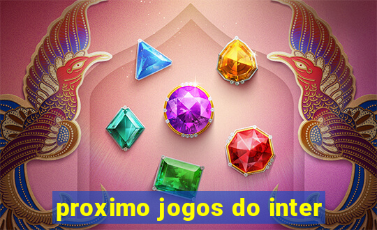 proximo jogos do inter