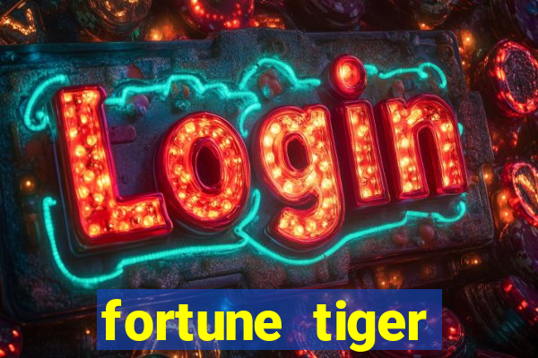 fortune tiger cartao de credito