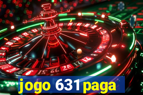 jogo 631 paga