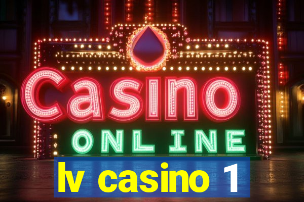 lv casino 1