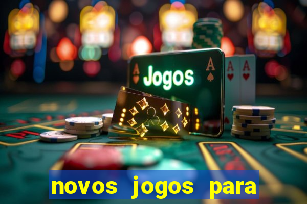 novos jogos para ganhar dinheiro