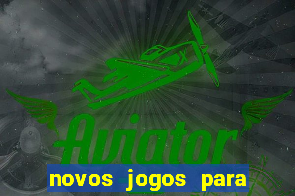 novos jogos para ganhar dinheiro