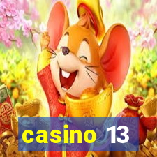 casino 13