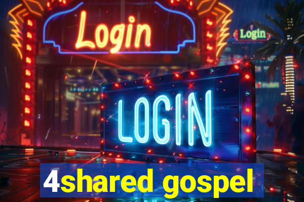 4shared gospel