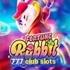 777 club slots