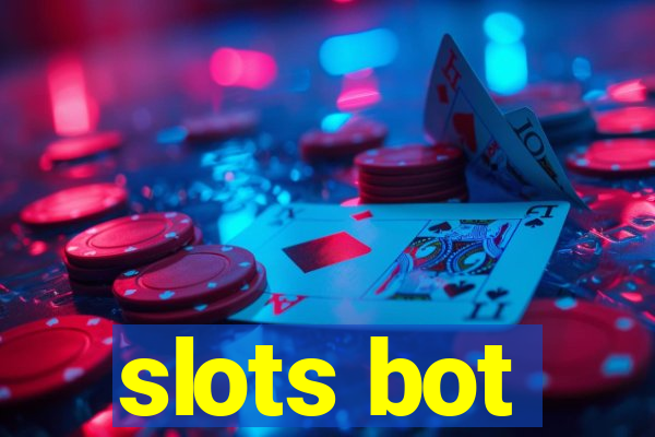 slots bot