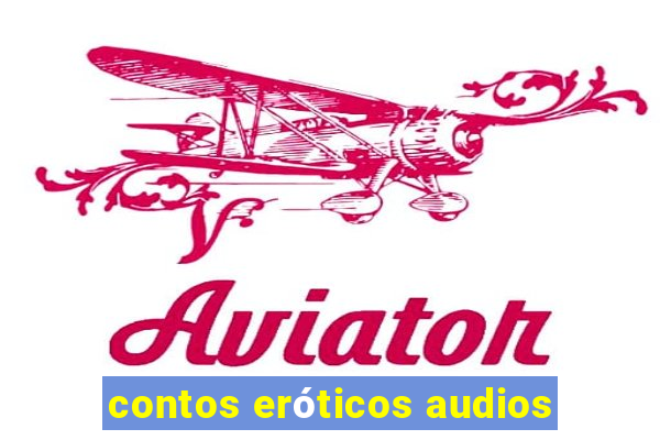 contos eróticos audios