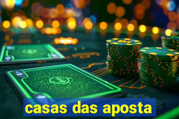 casas das aposta