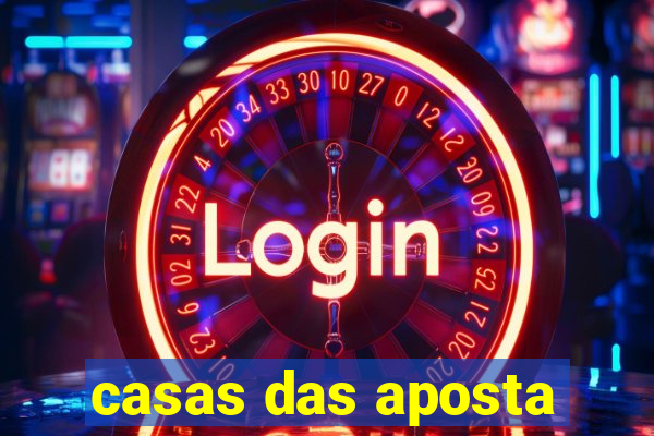 casas das aposta