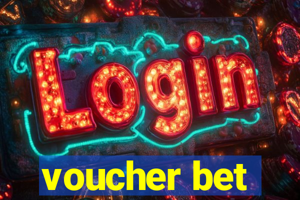 voucher bet