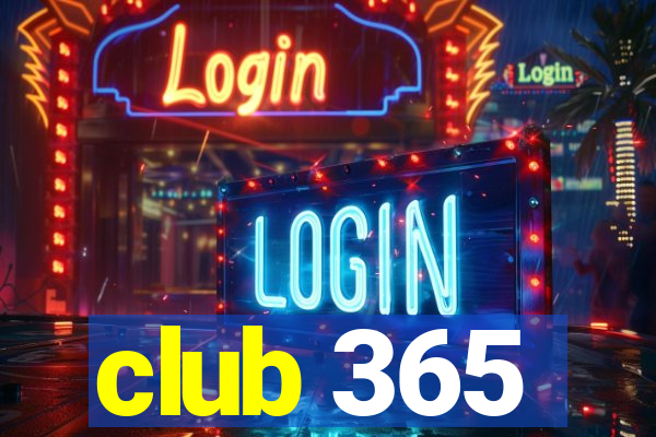 club 365