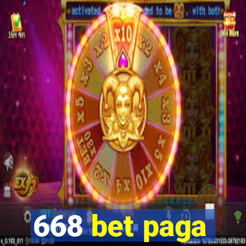 668 bet paga