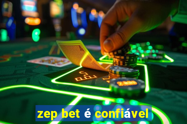 zep bet é confiável