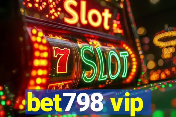 bet798 vip