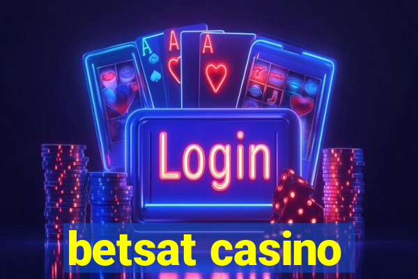 betsat casino