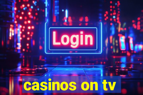 casinos on tv