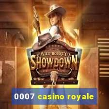 0007 casino royale