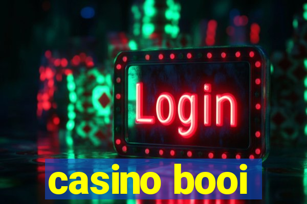 casino booi