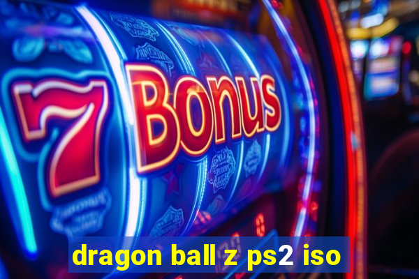 dragon ball z ps2 iso