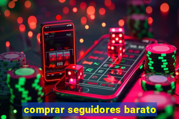 comprar seguidores barato