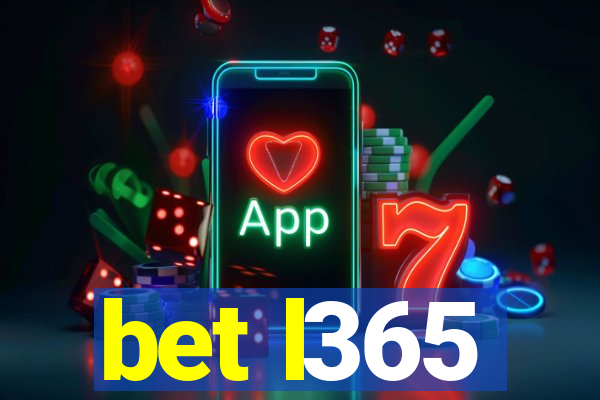 bet l365