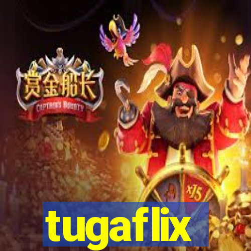 tugaflix