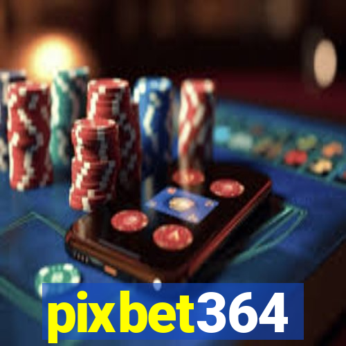 pixbet364