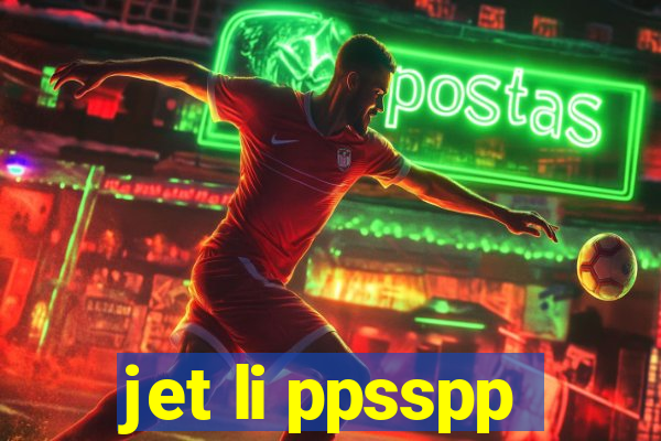 jet li ppsspp