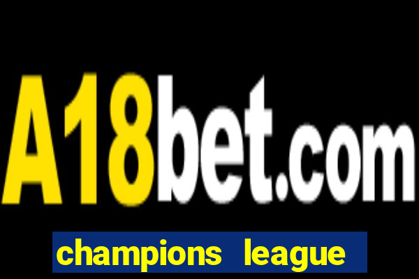 champions league football betting