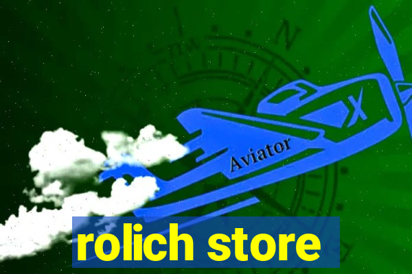 rolich store