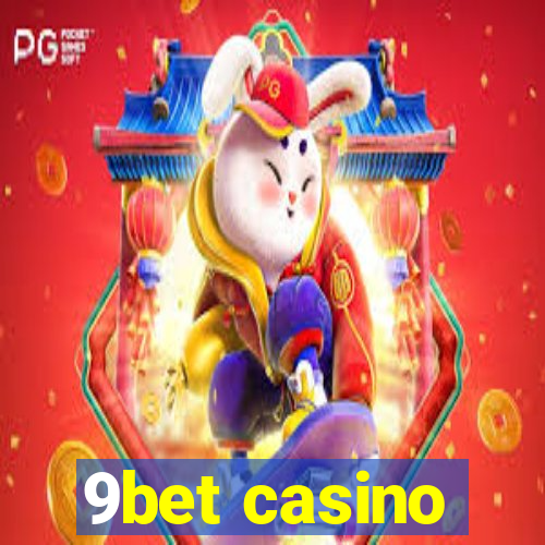 9bet casino